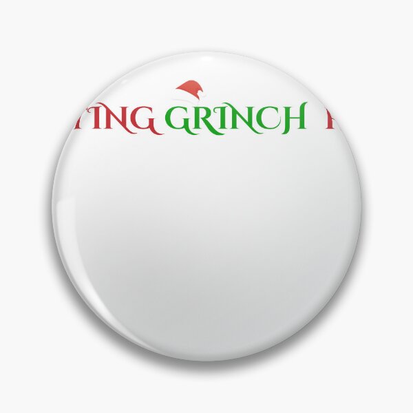 Item preview, Resting Grinch Face – Funny Christmas Quote Design designed and sold by RICHKIDSSTUDIO.