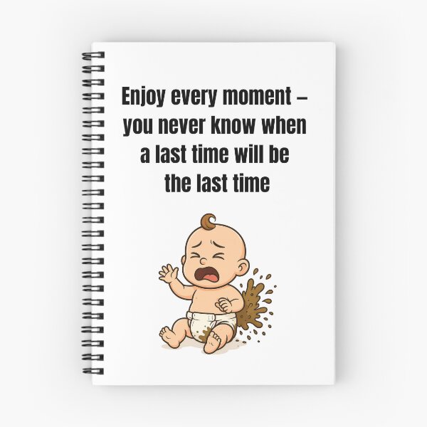 Item preview, Enjoy Every Moment – Funny Parenting Chaos Quote Design designed and sold by MadeInNapTime.