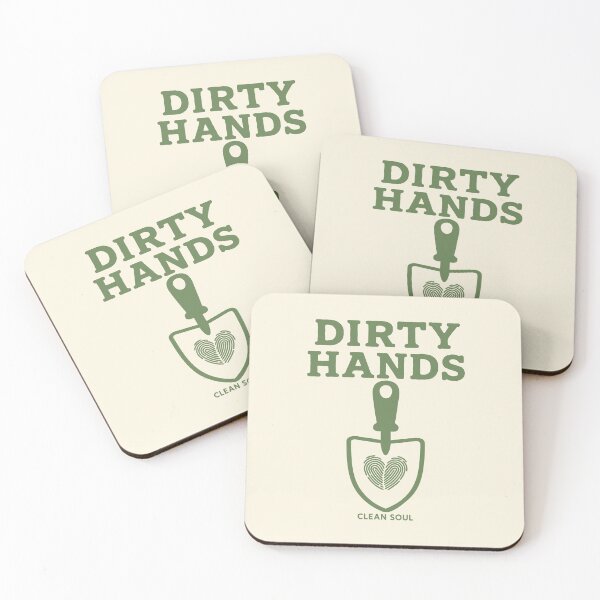 Item preview, Dirty Hands, Clean Soul designed and sold by SnappyPNG.