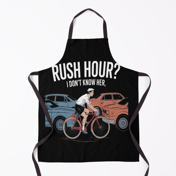 Item preview, Rush Hour I Don’t Know Her Bike Commuting designed and sold by LacostCarl.