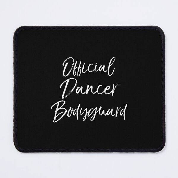 Item preview, Matching Dance Parents Funny Official Dancer Bodyguard designed and sold by AdellBridgett.