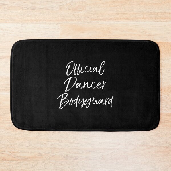 Item preview, Matching Dance Parents Funny Official Dancer Bodyguard designed and sold by AdellBridgett.
