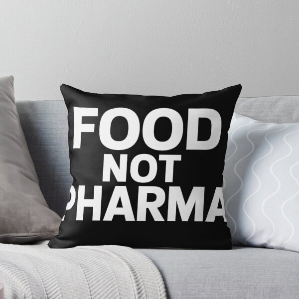 Item preview, Food Not Pharma – Bold Wellness Statement Design designed and sold by haitrieuic96.