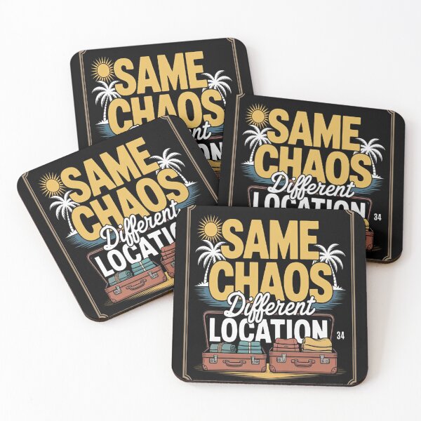 Item preview, Same Chaos Different Location Humor Travel designed and sold by LacostCarl.