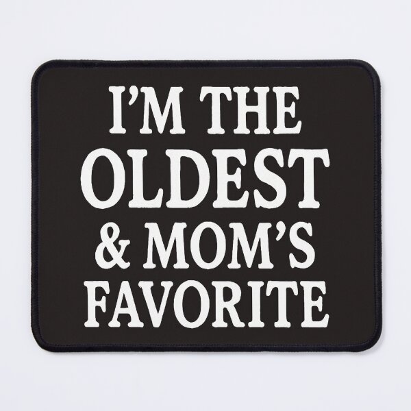 Item preview, I’m The Oldest and Mom’s Favorite PNG, Funny Sibling Quote Vintage Font, White Text Humor Shirt Design, Printable Sublimation File designed and sold by sssweetness.