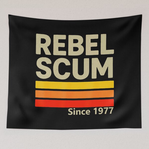 Item preview, Rebel Scum Since 1977 Retro Iconic Vintage Saying designed and sold by donadonvgran.