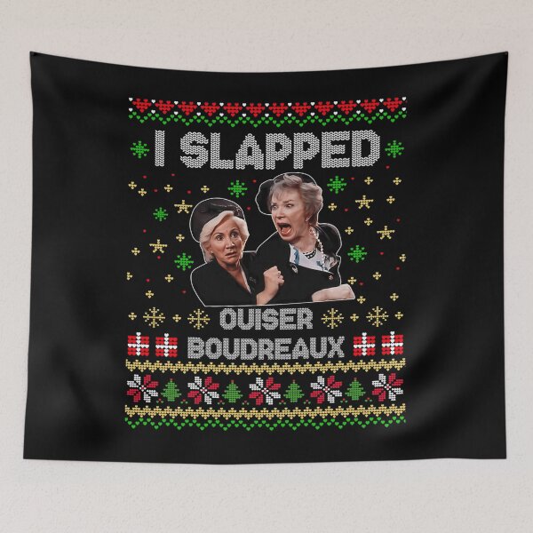 Item preview, I Slapped Ouiser Boudreaux Funny Christmas Meme designed and sold by isobeeffertz.