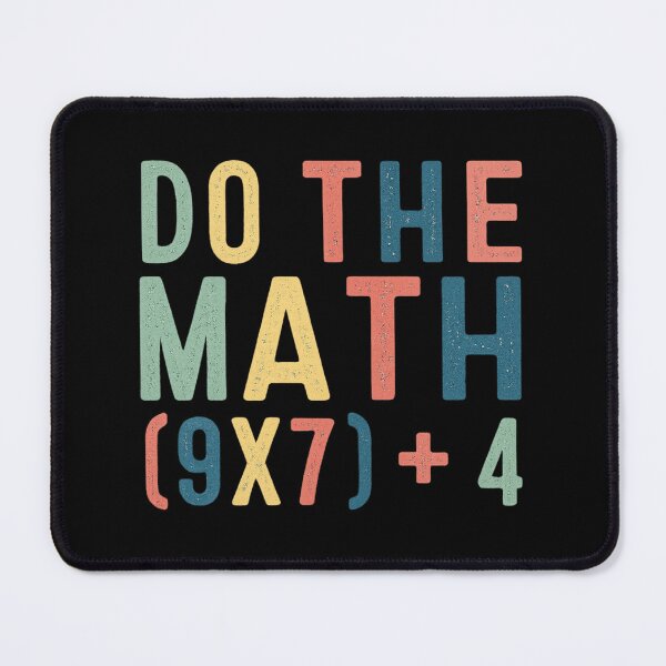 Item preview, Do the Math – Colorful Educational Expression Design designed and sold by haitrieuic96.