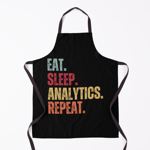 Item preview, Eat Sleep Analytics Repeat designed and sold by nlcpdqfmwk76.