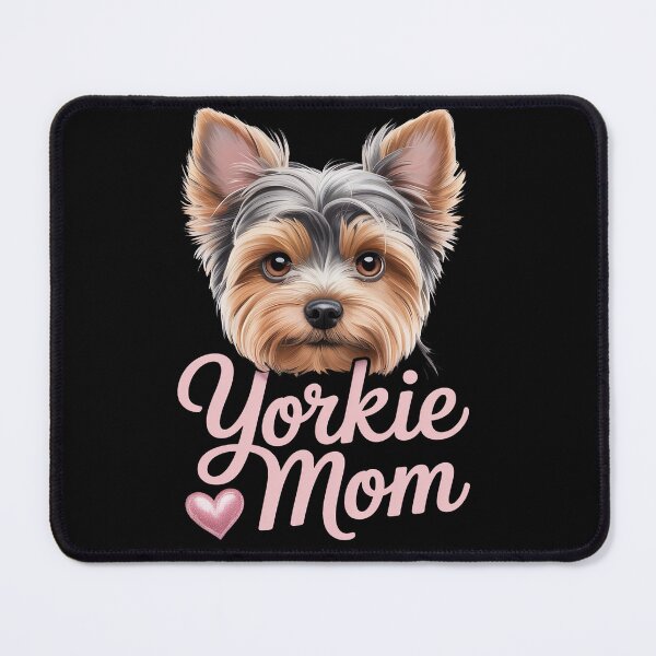 Item preview, Yorkshire Terrier Mom Dog Yorkie Mama Cute Puppy designed and sold by milanforbes.