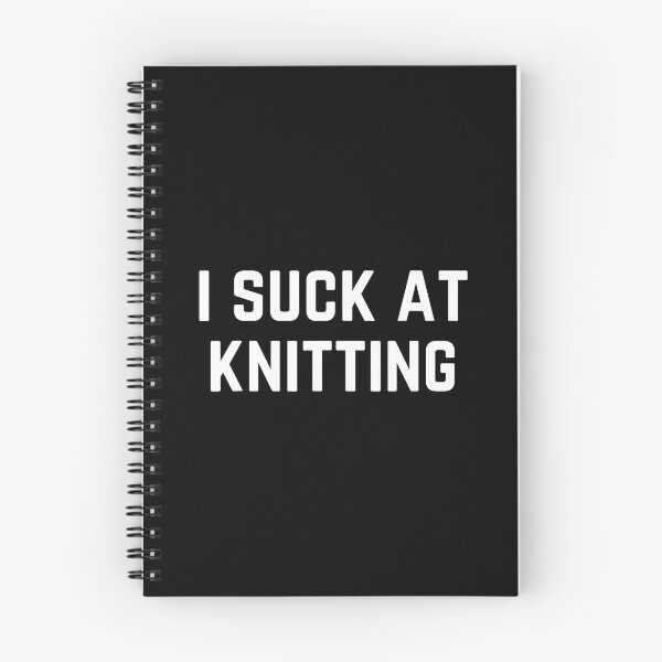 Item preview, I Suck At Knitting designed and sold by AngelaSandra.