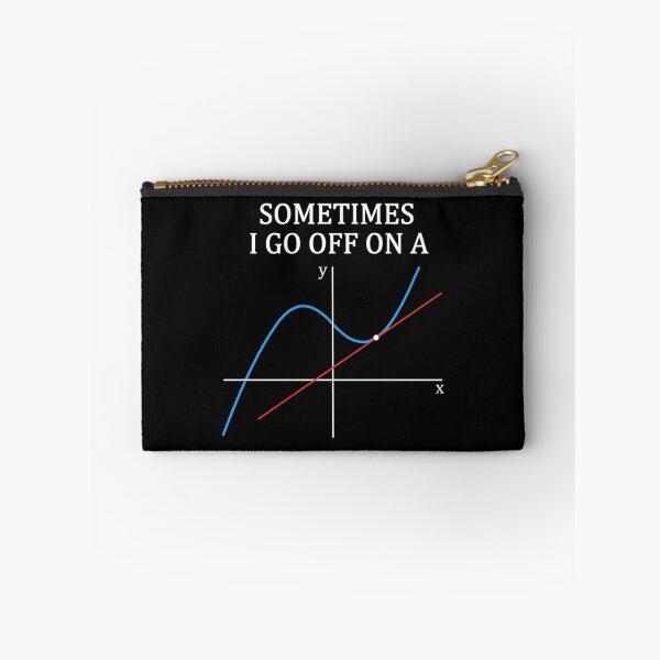 Item preview, Sometimes I Go Off On A Tangent designed and sold by nlcpdqfmwk76.