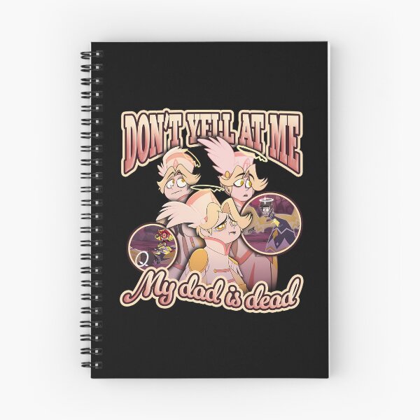 Item preview, Hazbin Hotel Abel - Don'T Yell At Me My Dad Is Dead designed and sold by SophiaRobbins53.