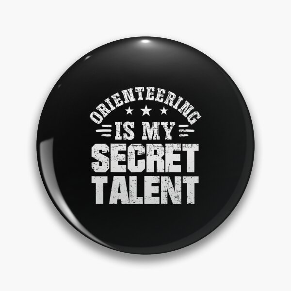 Item preview, Orienring Is My Secret Talent Map Compass Racing designed and sold by LydiaShirley.