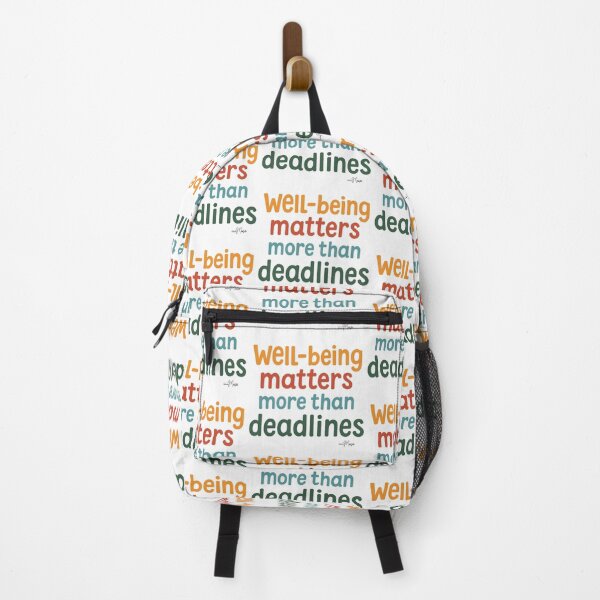 Item preview, Well- being matters more than deadlines. designed and sold by MUSA'S.