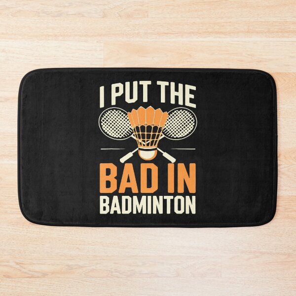 Item preview, I Put The Bad In Badminton designed and sold by ArleneJene.