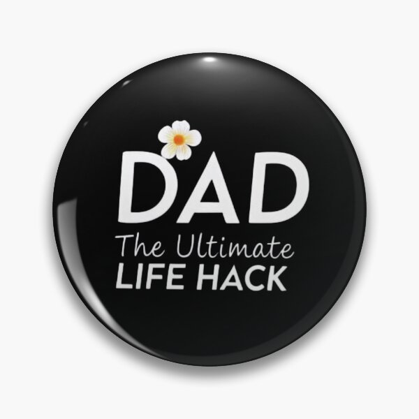 Item preview, Dad The Ultimate Life Hack  designed and sold by ZyVoAli.