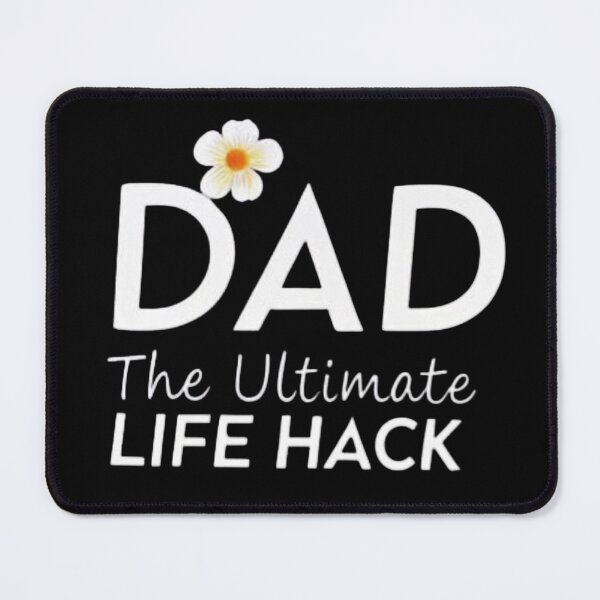 Item preview, Dad The Ultimate Life Hack designed and sold by ZyVoAli.