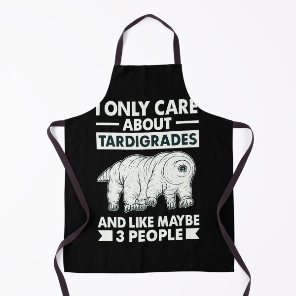 Item preview, I Only Care About Tardigrades and Like Maybe 3 People – Funny Science Design designed and sold by haitrieuic96.