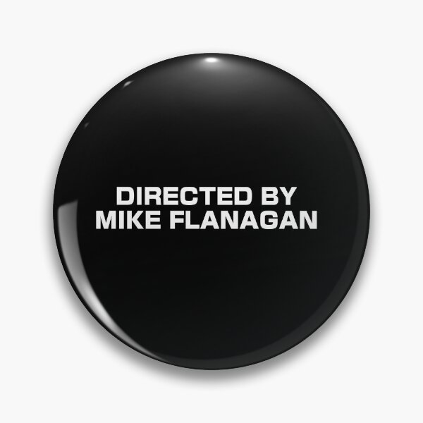 Item preview, Copy of Directed by Mike Flanagan designed and sold by Coldink.