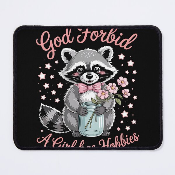 Item preview, God Forbid A Girl Has Hobbies designed and sold by RuthGAArt.