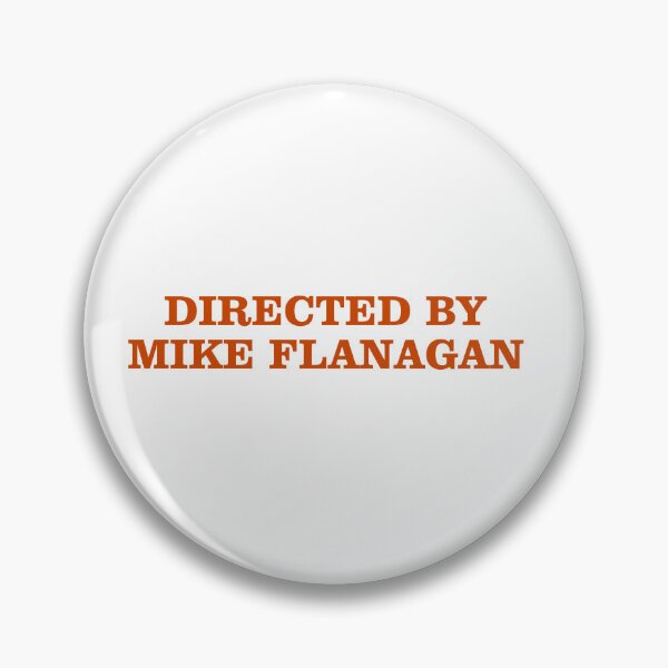 Item preview, Copy of Directed by Mike Flanagan designed and sold by Coldink.
