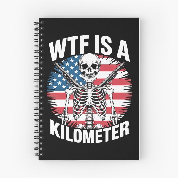 Item preview, WTF Is A Kilometer Funny Skeleton Funny Cringey USA Flag  designed and sold by RoyTill0Art.