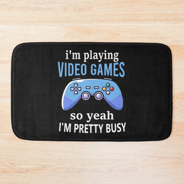 Item preview, I'M Playing Video Games I'M Pretty Busy Funny Gamer designed and sold by ArleneJene.