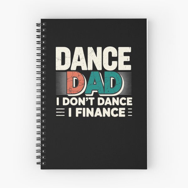 Item preview, Dance Dad I Don't Dance I Finance designed and sold by Rrettgison.