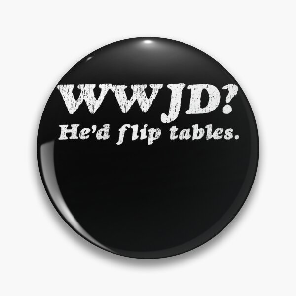 Item preview, Wwjd Probably Flip Table designed and sold by JuliWaddle240.