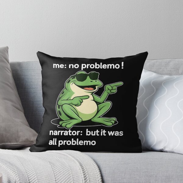 Item preview, Me No Problemo Narrator But It was All Problemo designed and sold by ElizabethMorri2.
