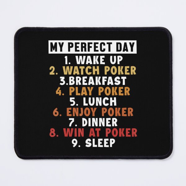 Item preview, Poker Perfect Day Poker Hands Texas Holdem Player Poker designed and sold by KelseyYasuko.