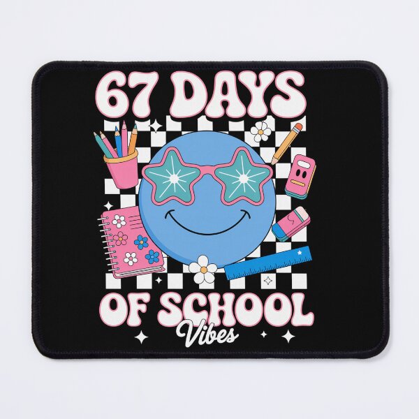 Item preview, 67 Days Of School Vibes designed and sold by johnertullio.