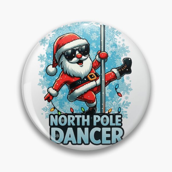 Item preview, North Pole Dancer, Santa Clause North Pole Dancer designed and sold by erkinmaddison.