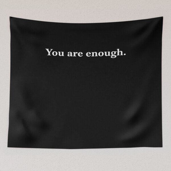 Item preview, You Are Enough designed and sold by IhanVaanMaArt.