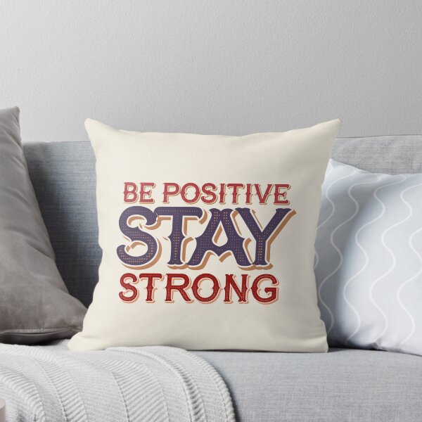 Item preview, Be Positive, Stay Strong | Resilience, Optimism & Mental Toughness Mantra designed and sold by Maltachi Designs.
