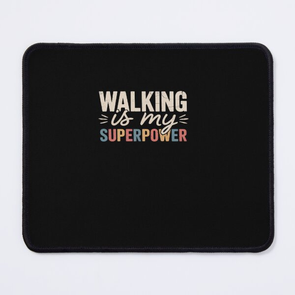 Item preview, Walking Is My Superpower Funny Walking designed and sold by namibambam.