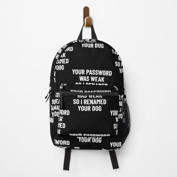 Item preview, Your Password Was Weak So I Renamed You designed and sold by ztvmsqhgjiw55.