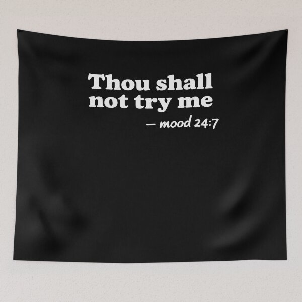 Item preview, Thou Shall Not Try Me designed and sold by FortuneFull.