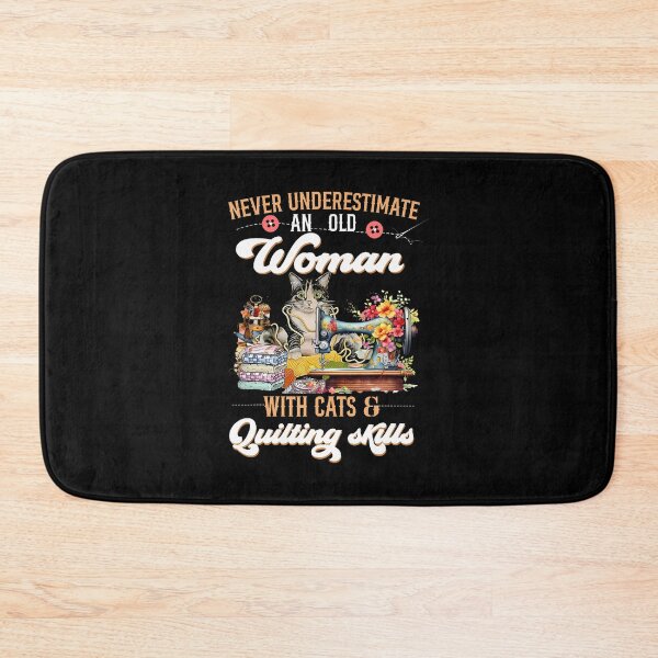 Item preview, Never Underestimate An Old Woman With Cats And Sewing Skills designed and sold by DianaEsther1.