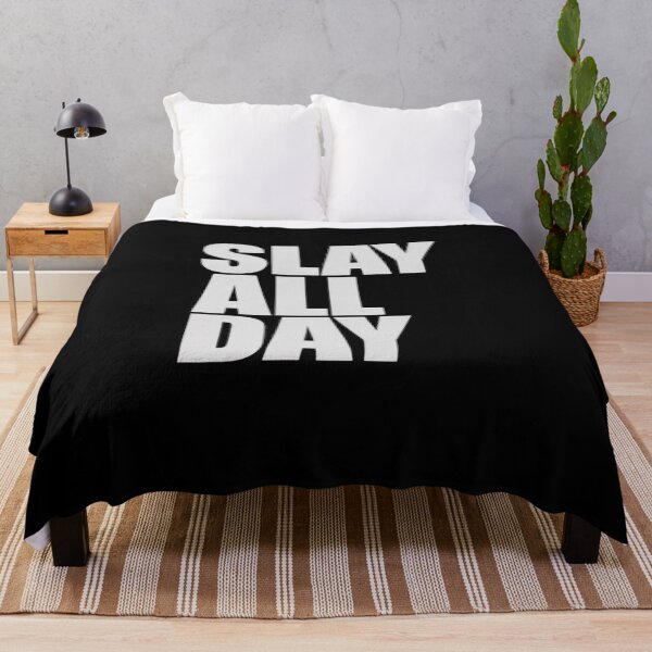 Item preview, Slay All Day designed and sold by FortuneFull.