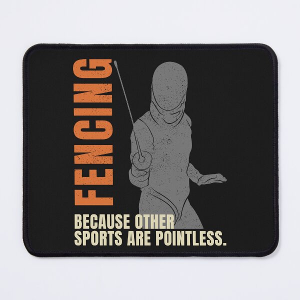 Item preview, Fencing Because Other Sports Are Pointless designed and sold by Anniko Art Studio.