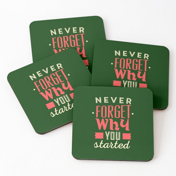 Item preview, Never Forget Why You Started | Core Purpose, Motivation & Persistence Quote designed and sold by Maltachi Designs.