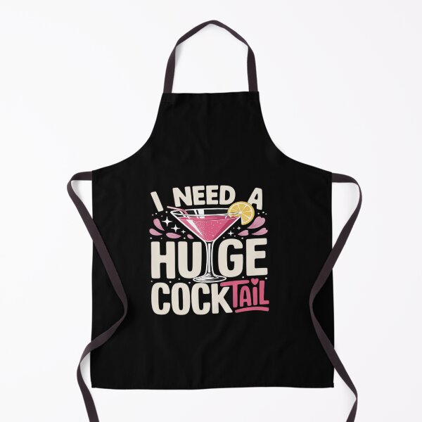Item preview, I Need a Huge COCKtail designed and sold by ReadySide.