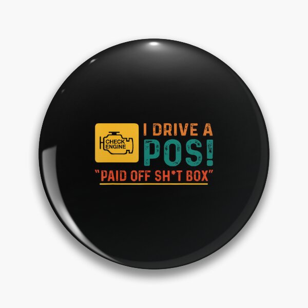 Item preview, Funny Quote I Drive Pos Paid Off Sht Box Check Engine designed and sold by DianaEsther1.