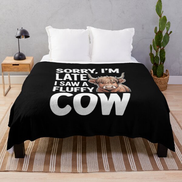 Item preview, Sorry I'm Late I Saw A Fluffy Cow Highland Cow Breeder designed and sold by Catharsiscath.