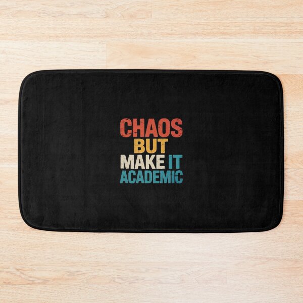 Item preview, Chaos But Make It Academic Funny Teacher Back To School4  designed and sold by RsFilsingerArt.