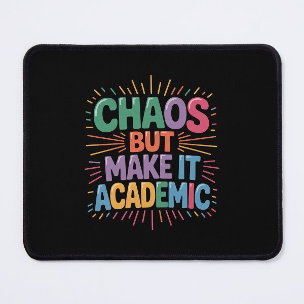 Item preview, Chaos But Make It Academic Funny Teacher Back To School5 designed and sold by RsFilsingerArt.