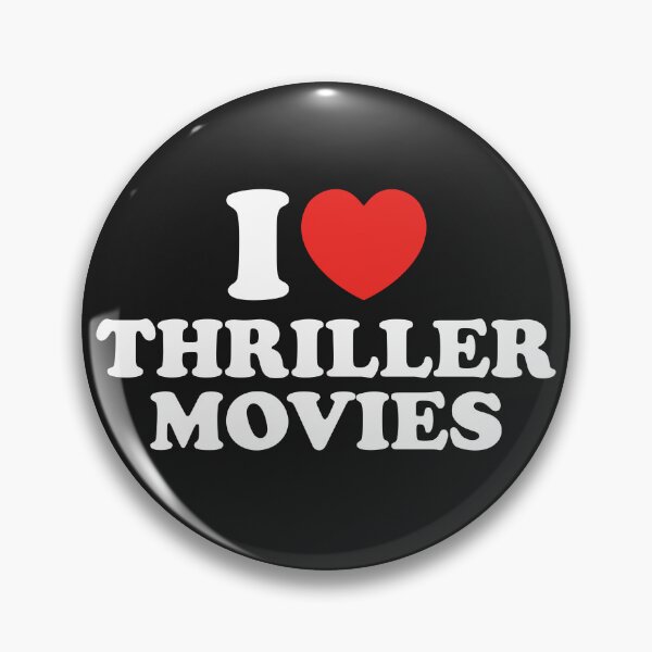 Item preview, I Love Thriller Movies designed and sold by shitpostee.