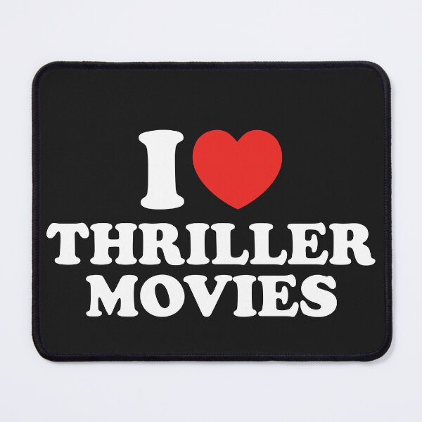 Item preview, I Love Thriller Movies designed and sold by shitpostee.